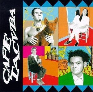 Cafe Tacuba Cafe Tacuba 