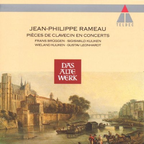 J. Rameau/Pieces De Clavecin En Concerts@Bruggen/Kuijken*s. & W./&