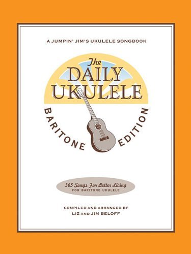 Jim Beloff The Daily Ukulele Baritone Edition 