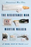 Martin Walker The Resistance Man 