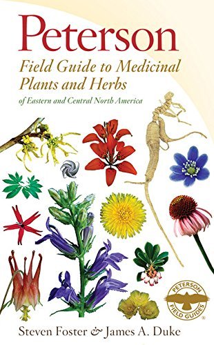 Steven Foster Peterson Field Guide To Medicinal Plants & Herbs O Third Edition 0003 Edition; 