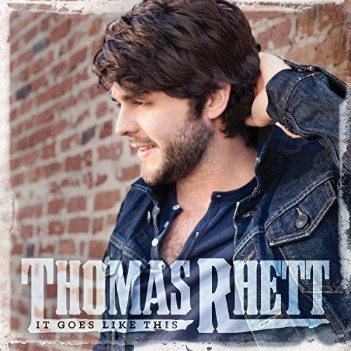 Thomas Rhett/It Goes Like This