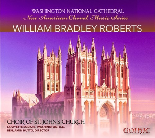 J.D. Roberts/New American Choral Music Seri@Choir Of St. John's Church*laf