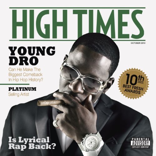 Young Dro/High Times