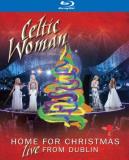 Home For Christmas Live From Celtic Woman Blu Ray Nr 