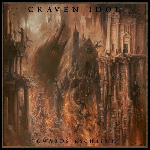 Craven Idol/Towards Eschaton