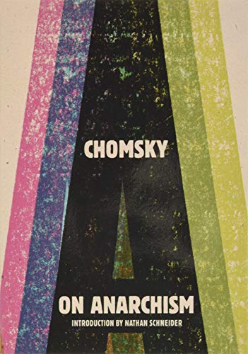 Noam Chomsky/On Anarchism
