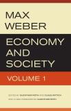 Max Weber Economy And Society First Edition 