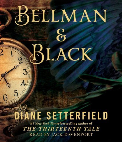 Diane Setterfield/Bellman & Black