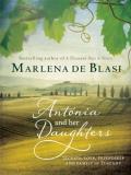 Marlena De Blasi Antonia And Her Daughters 