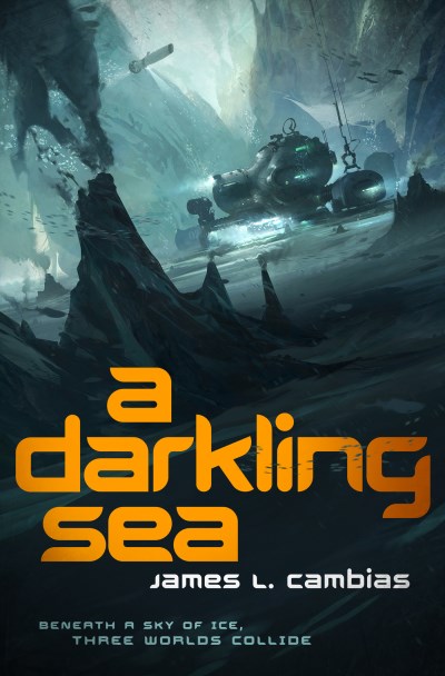 James L. Cambias A Darkling Sea 