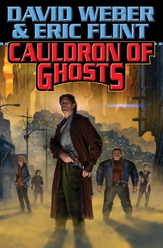 Weber,David/ Flint,Eric/Cauldron of Ghosts