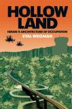 Eyal Weizman Hollow Land Israel's Architecture Of Occupation 