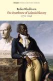Robin Blackburn The Overthrow Of Colonial Slavery 1776 1848 0002 Edition; 
