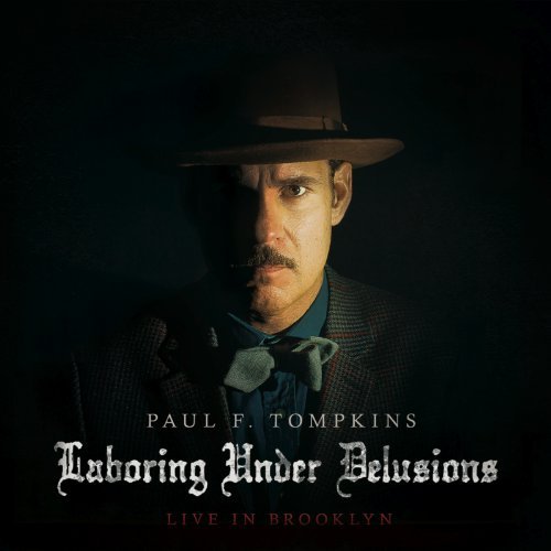 Paul F. Tompkins/Laboring Under Delusions: Live@Double Eco Wallet