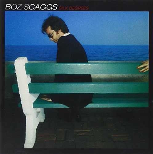 Boz Scaggs/Silk Degrees