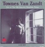 Townes Van Zandt Live At The Old Quarter Housto 2 CD Set 
