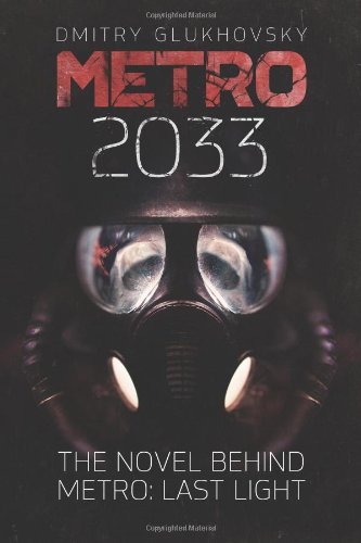 Dmitry Glukhovsky/Metro 2033