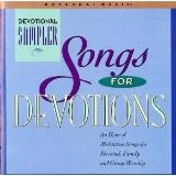 Songs For Devotions Devotional Sampler 