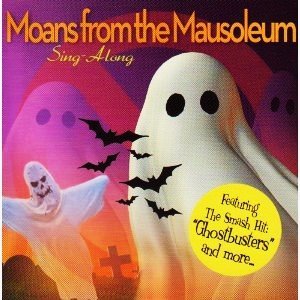 Moans From The Mausoleum/Sing-A-Long