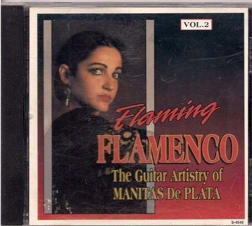 Manitas de Plata/Flaming Flamenco Vol. 2