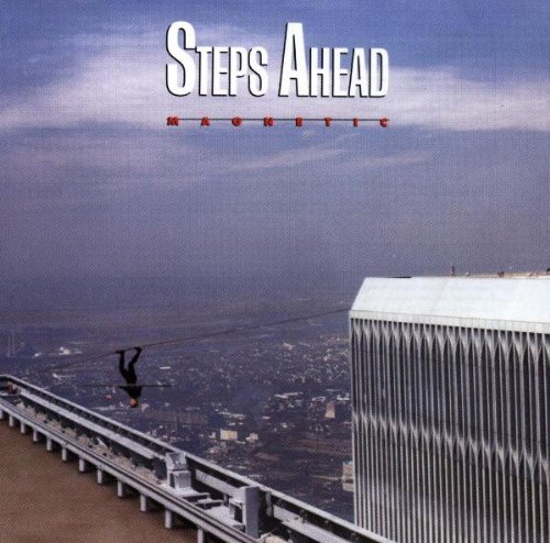 Steps Ahead Hiram Bullock Paul Jackson Jr. Magnetic 