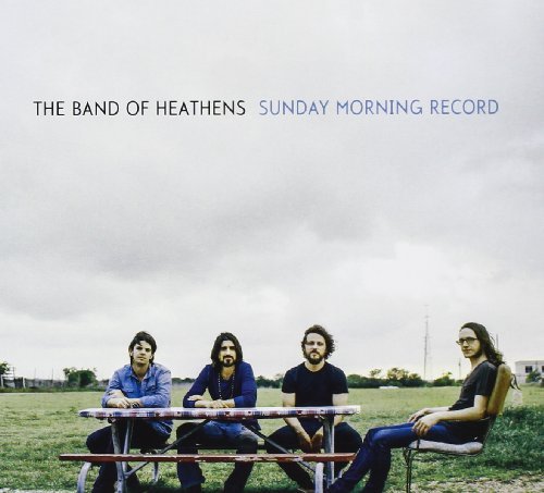 Band Of Heathens/Sunday Morning Record@Digipak