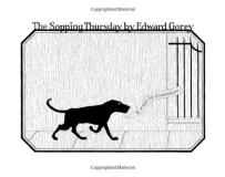 Edward Gorey The Sopping Thursday 