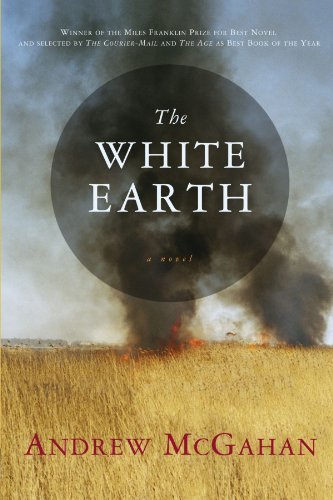 Andrew McGahan/White Earth