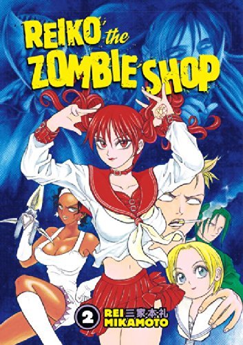 Rei Mikamoto/Reiko the Zombie Shop@ Volume 2