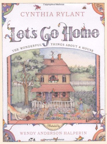 Wendy Anderson Halperin/Let's Go Home@ The Wonderful Things about a House