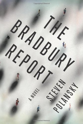 Steven Polansky/The Bradbury Report