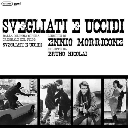 Ennio Morricone/Svegliati E Uccidi