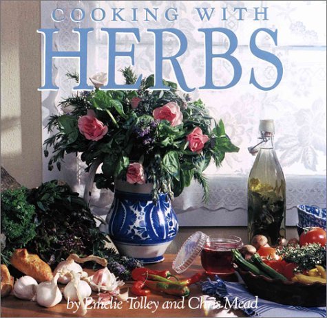 Emelie Tolley Cooking With Herbs 