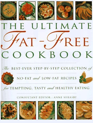 Anne Sheasby The Ultimate Fat Free Cookbook The Best Ever Step 