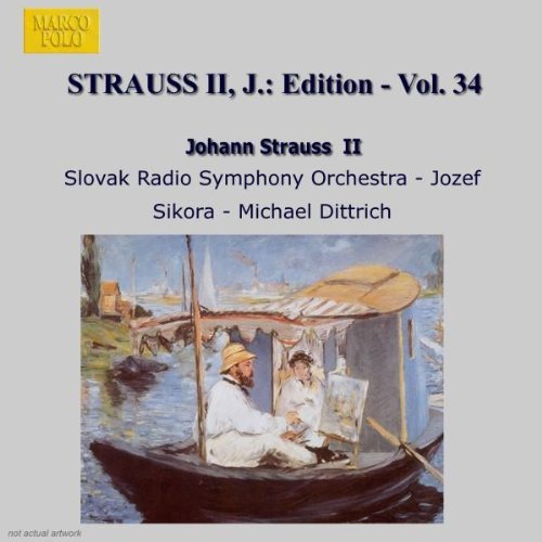 STRAUSS,J.JR./Johann Strauss Ii Edition Volume 34