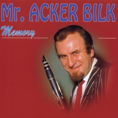 Mr. Acker Bilk/Memory