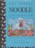 Patricia Stapley The Little Noodle Cookbook Illustrations By Jenni 