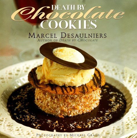 Marcel Desaulniers Death By Chocolate Cookies 