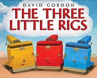 David Gordon The Three Little Rigs 