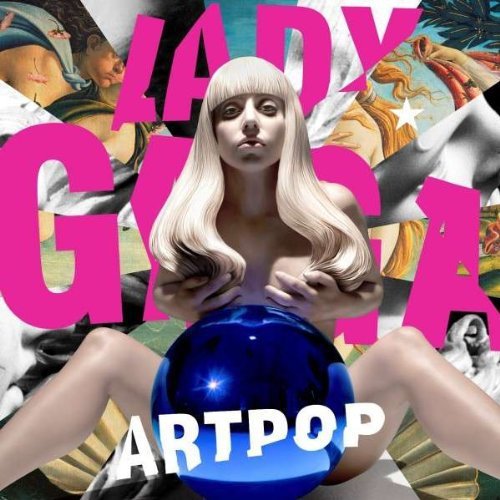 Lady Gaga/Artpop@Explicit Version