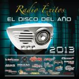Radio Exitos El Disco Del Ano Radio Exitos El Disco Del Ano 