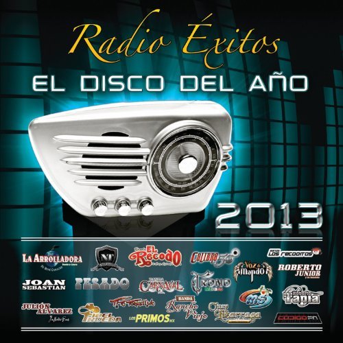 Radio Exitos El Disco Del Ano Radio Exitos El Disco Del Ano 