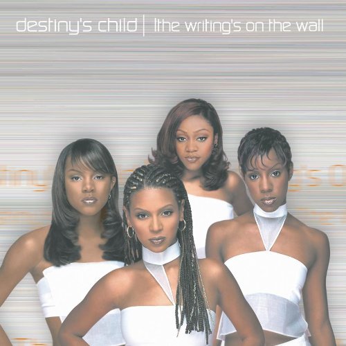 Destiny's Child/Writing's On The Wall