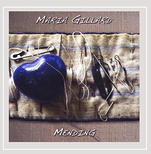 Maria Gillard/Mending