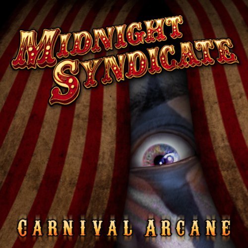 Midnight Syndicate/Carnival Arcane