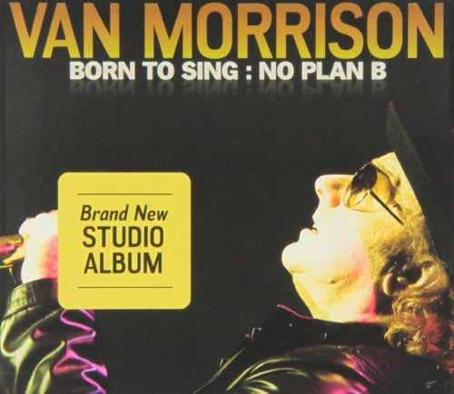 Van Morrison/Born To Sing: No Pla