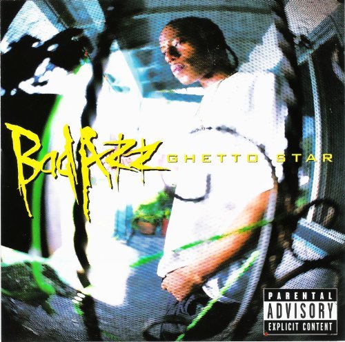 Bad Azz/Ghetto Star@Explicit Version@B/W We Be Puttin It Down