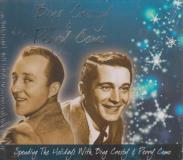 Bing Crosby & Perry Como Spending The Holidays With Bing Crosby & Perry Como 