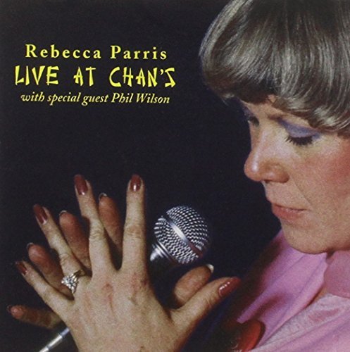 Rebecca Parris Live At Chan's 